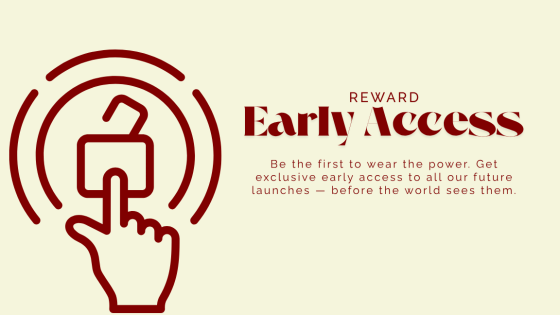 Early Access on all our launches for a year